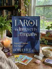 Tarot for Introverts and Empaths: Support and Nurture Your Nature — photo 1