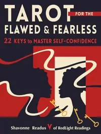 Tarot for the Flawed and Fearless: 22 Keys to Master Self-Confidence — photo 2