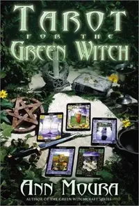 Tarot for the Green Witch Moura, Ann — photo 2