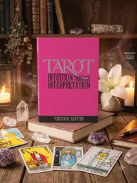 Tarot: Intuition Through Interpretation — photo 1