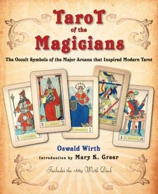 Tarot of the Magicians: The Occult Symbols of the Major Arcana That Inspired Modern Tarot — photo 3