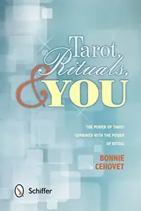 Tarot, Rituals & You: The Power of Tarot Combined with the Power of Ritual — photo 2