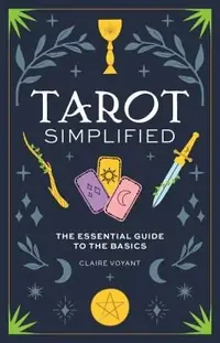 Tarot Simplified: The Essential Guide to the Basics Ferrari, Isabella — photo 2