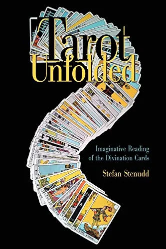 Tarot Unfolded: Imaginative Reading of the Divination Cards — photo 3