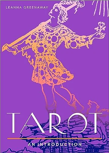 Tarot: Your Plain & Simple Guide to Major and Minor Arcana Card Meanings and Interpreting Spreads Greenaway, Leanna