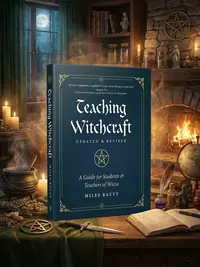 Teaching Witchcraft: A Guide for Students & Teachers of Wicca — photo 1