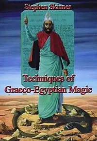 Techniques of Graeco-Egyptian Magic — photo 2