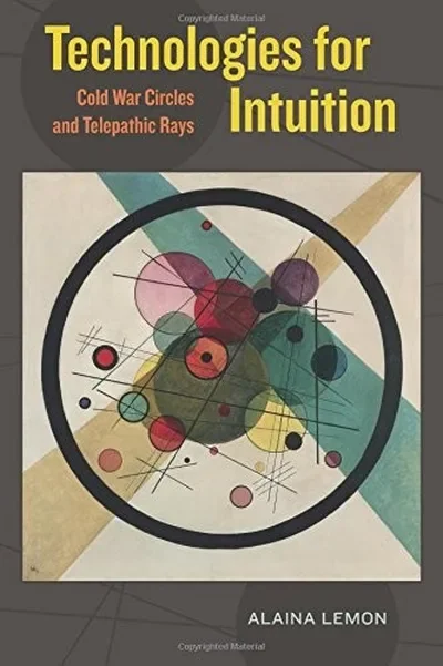 Technologies for Intuition: Cold War Circles and Telepathic Rays — dewey-133