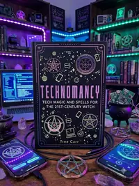 Technomancy: Tech Magic and Spells for the 21st-Century Witch — photo 1