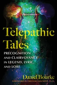 Telepathic Tales: Precognition and Clairvoyance in Legend, Lyric, and Lore — photo 2