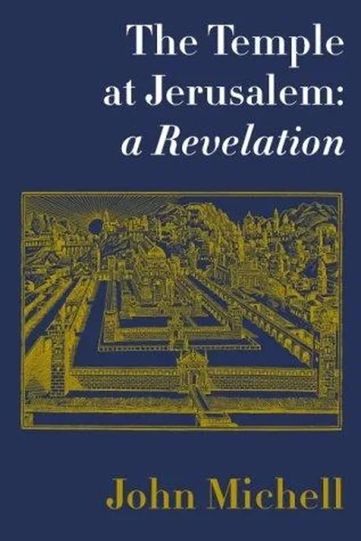 Temple at Jerusalem: A Revelation — dewey-pub:Weiser Books