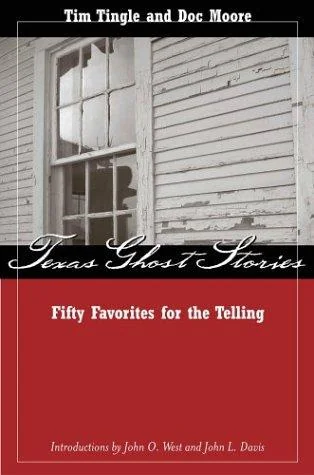 Texas Ghost Stories: Fifty Favorites for the Telling — photo 3