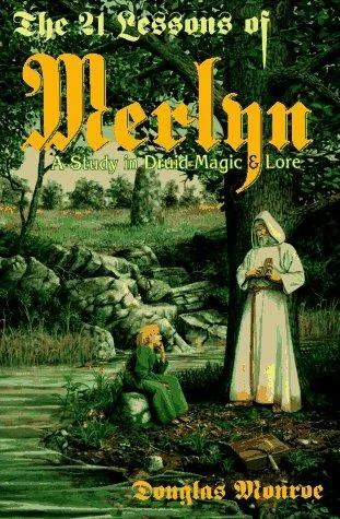 The 21 Lessons of Merlyn: A Study in Druid Magic & Lore — photo 3