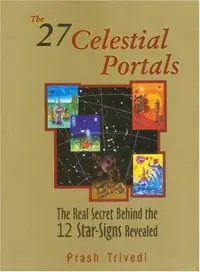 The 27 Celestial Portals Trivedi, Prash — photo 2