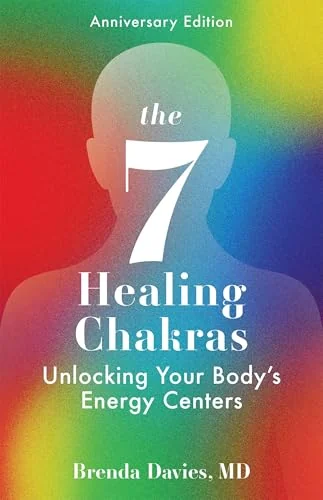 The 7 Healing Chakras: Unlocking Your Body's Energy Centers (Special)