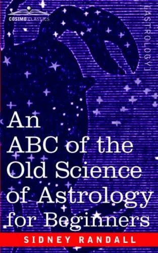 The ABC of the Old Science of Astrology