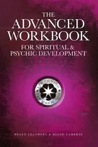 The Advanced Workbook For Spiritual & Psychic Development — photo 2