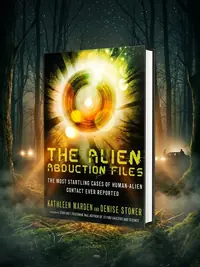 The Alien Abduction Files: The Most Startling Cases of Human Alien Contact Ever Reported — photo 1
