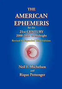 The American Ephemeris for the 21st Century, 2000-2050 at Midnight — photo 2