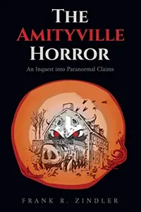 The Amityville Horror: An Inquest into Paranormal Claims — photo 2