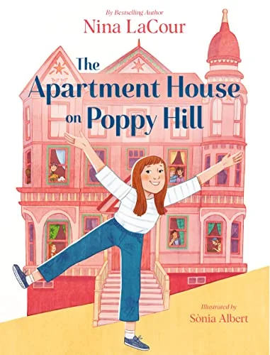 The Apartment House on Poppy Hill: Book 1 Lacour, Nina