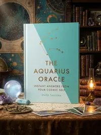 The Aquarius Oracle: Instant Answers from Your Cosmic Self — photo 1