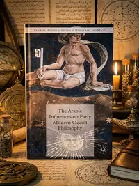 The Arabic Influences on Early Modern Occult Philosophy (2015) Saif, Liana — photo 1