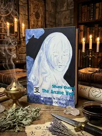 The Arcane Veil: Ten Discourses on the Craft and the History of Magic (UK) — photo 1