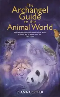 The Archangel Guide to the Animal World — photo 2