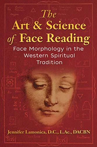 The Art and Science of Face Reading: Face Morphology in the Western Spiritual Tradition — photo 3