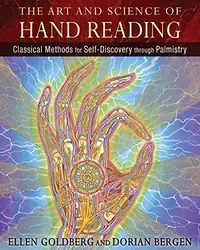 The Art and Science of Hand Reading: Classical Methods for Self-Discovery Through Palmistry — photo 2
