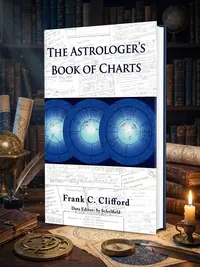 The Astrologer's Book of Charts (Hardback) Clifford, Frank C — photo 1