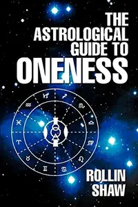 The Astrological Guide to Oneness — photo 2