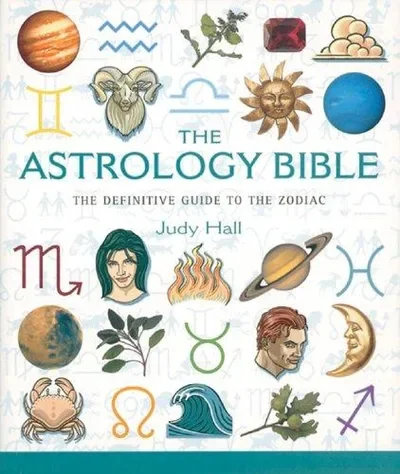 The Astrology Bible: The Definitive Guide to the Zodiac (Co-Edition) Hall, Judy
