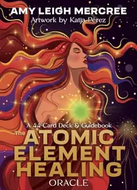 The Atomic Element Healing Oracle: A 44-Card Deck & Guidebook of Goddesses, Angels, Medical Intuition, & the Periodic Table of Elements — photo 2
