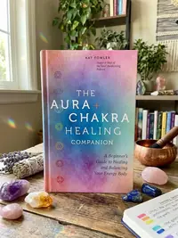 The Aura & Chakra Healing Companion: A Beginner's Guide to Healing and Balancing Your Energy Body — photo 1