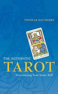 The Authentic Tarot: Discovering Your Inner Self — photo 2