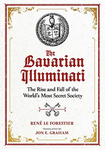 The Bavarian Illuminati: The Rise and Fall of the World's Most Secret Society — photo 3
