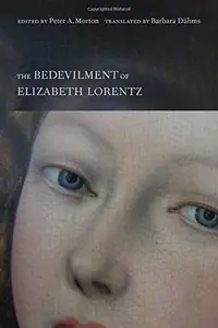 The Bedevilment of Elizabeth Lorentz — photo 2