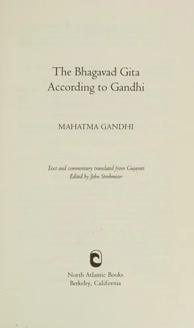 The Bhagavad Gita According to Gandhi — dewey-pub:North Atlantic Books