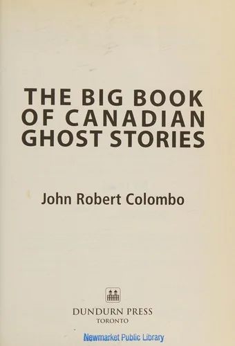 The Big Book of Canadian Ghost Stories