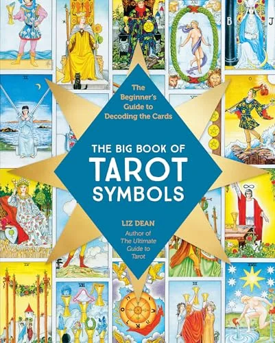 The Big Book of Tarot Symbols: The Beginner's Guide to Decoding the Cards