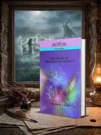 The Book of Dreams and Ghosts Lang, Andrew — photo 1