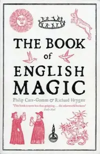 The Book of English Magic: A History — photo 2