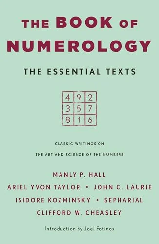 The Book of Numerology: The Essential Texts