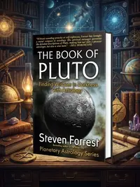 The Book of Pluto: Turning Darkness to Wisdom with Astrology (Revised) — photo 1