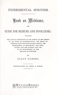 The Book on Mediums: Guide for Mediums and Invocators (Revised) — photo 2