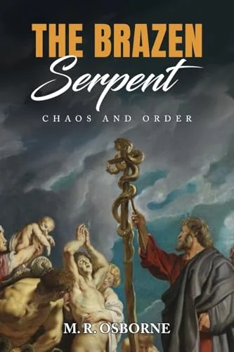 The Brazen Serpent: Chaos and Order