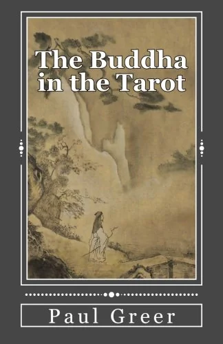 The Buddha in the Tarot: Buddhist Reflections on the Major Arcana — photo 3