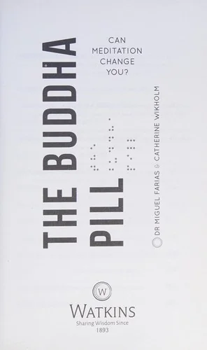 The Buddha Pill: Can Meditation Change You?